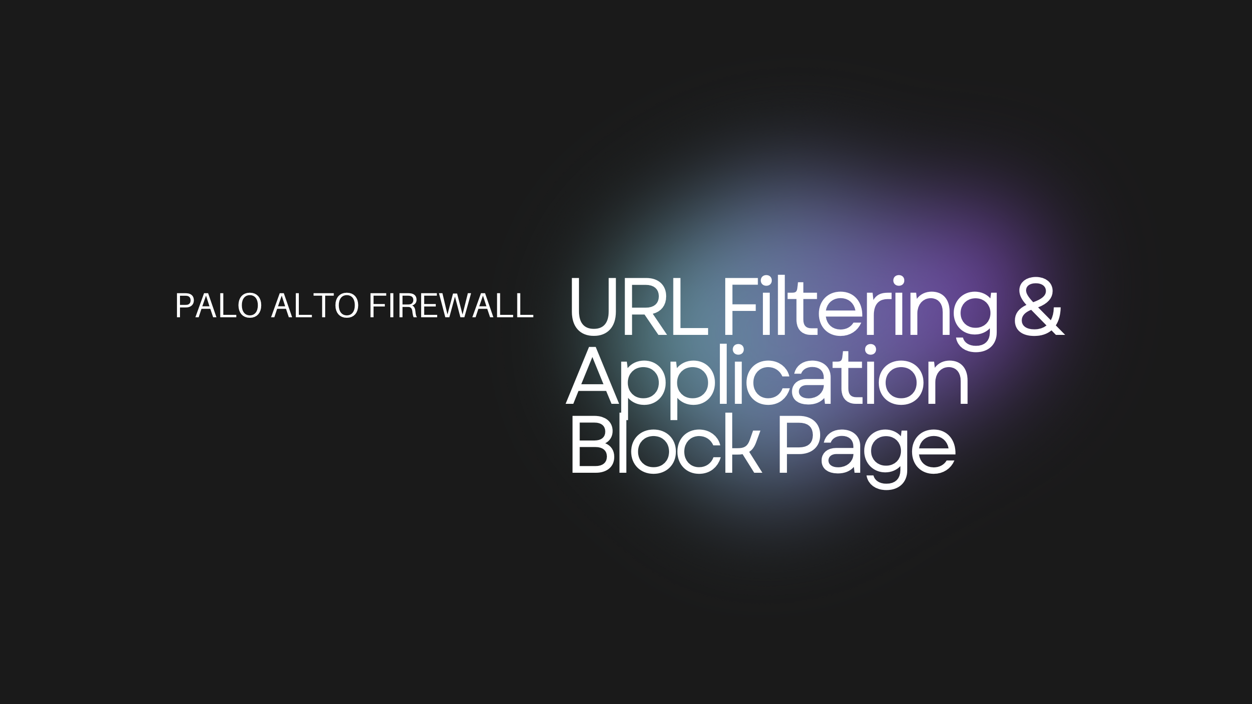 Palo Alto Firewall URL過濾 以及 Application Block Page